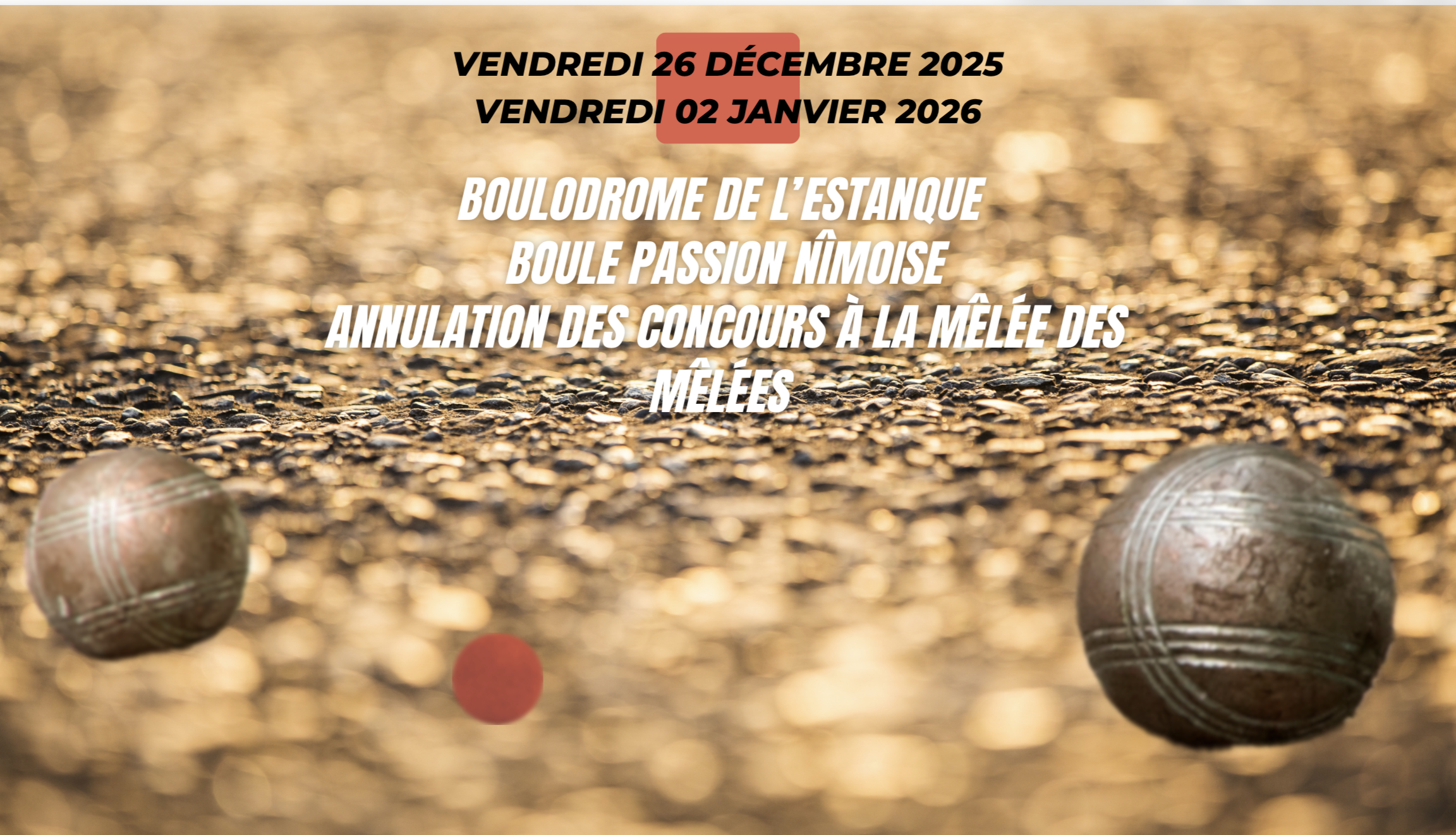 ANNULATION CONCOURS 26 DÉCEMBRE ET 02 JANVIER